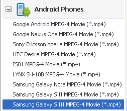 choose Samsung Galaxy S3 as output format